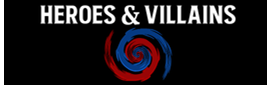 Heroes & Villains